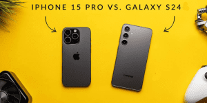 Galaxy S24 vs. iPhone 15